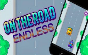 On the Road Endless Online Game